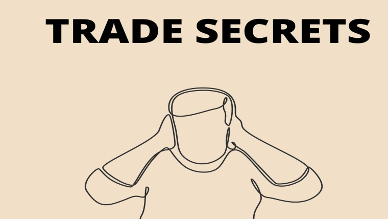 How To Protect Your Trade Secrets